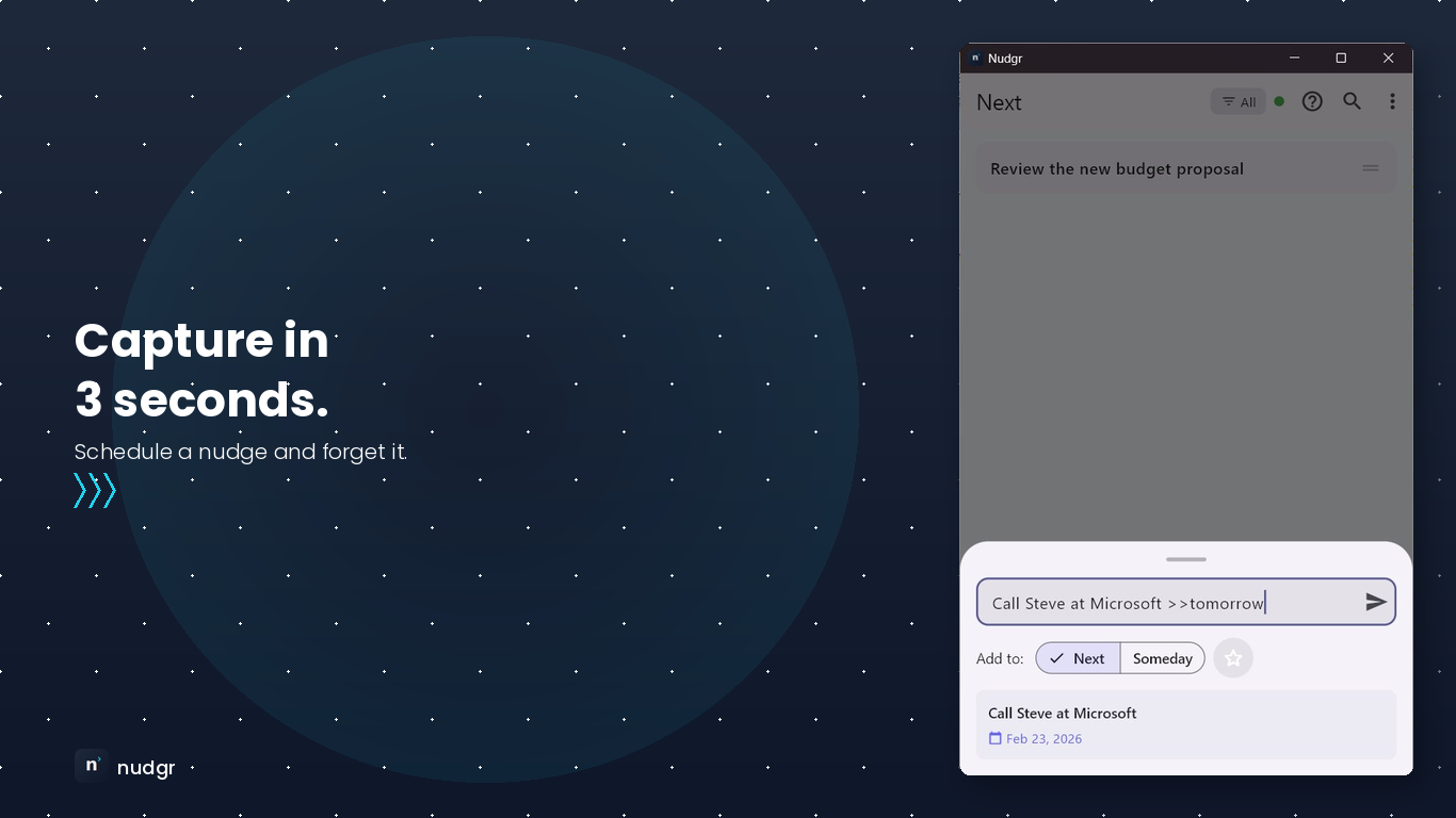 Quick capture — Add tasks in 3 seconds