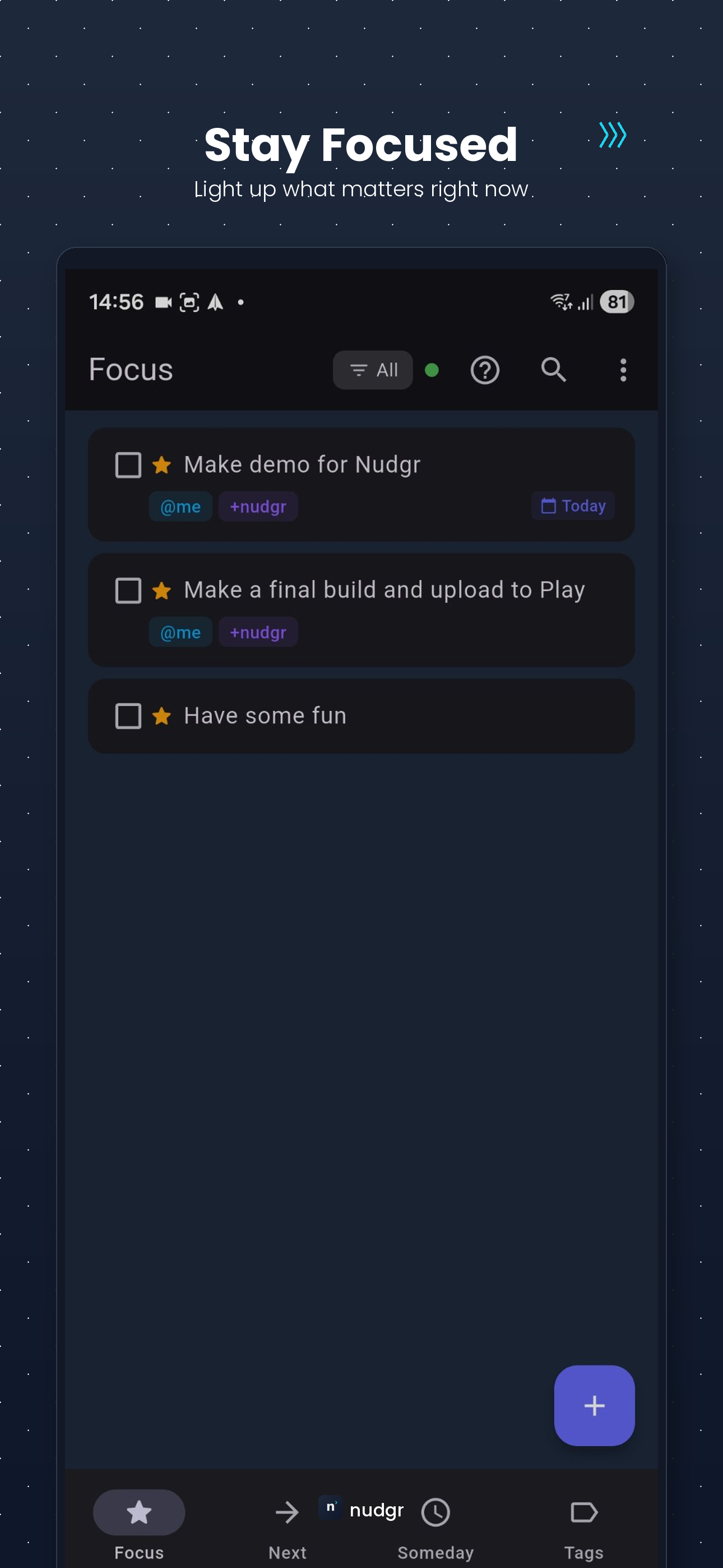 Mobile focus view — Stay focused